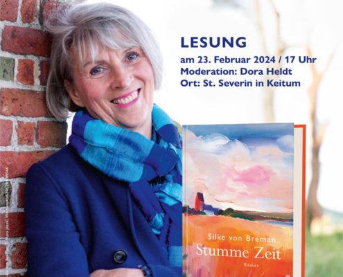 Silke v. Bremen – Stumme Zeit Moderierte Lesung in St. Severin, Keitum am 23.02.2024